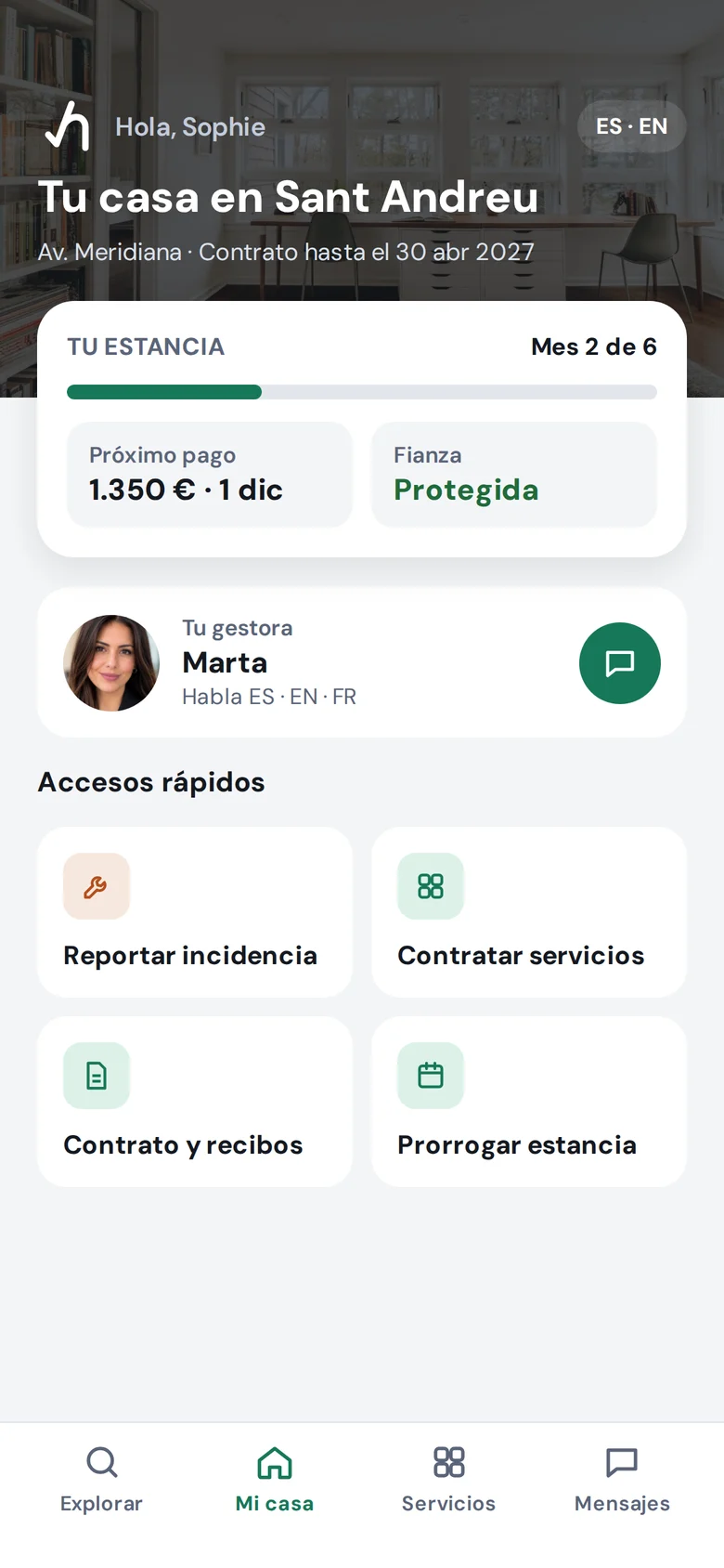 Pantalla Mi casa: estancia en el mes 2 de 6, próximo pago, fianza protegida, gestora y accesos rápidos